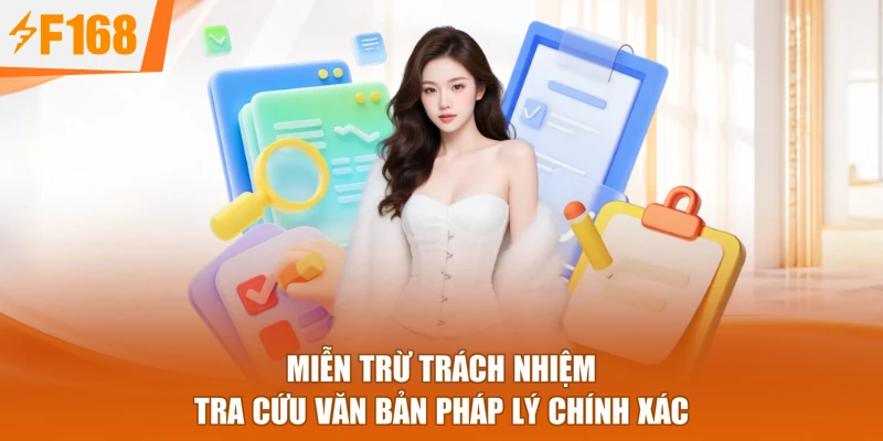 Miễn Trừ Trách Nhiệm tra cứu văn bản pháp lý chính xác
