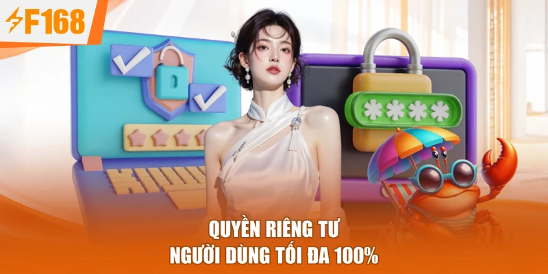 Quyền riêng tư người dùng tối đa 100%